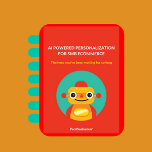 AI powered eCommerce personalization: DOWNLOAD FREE EBOOK NOW