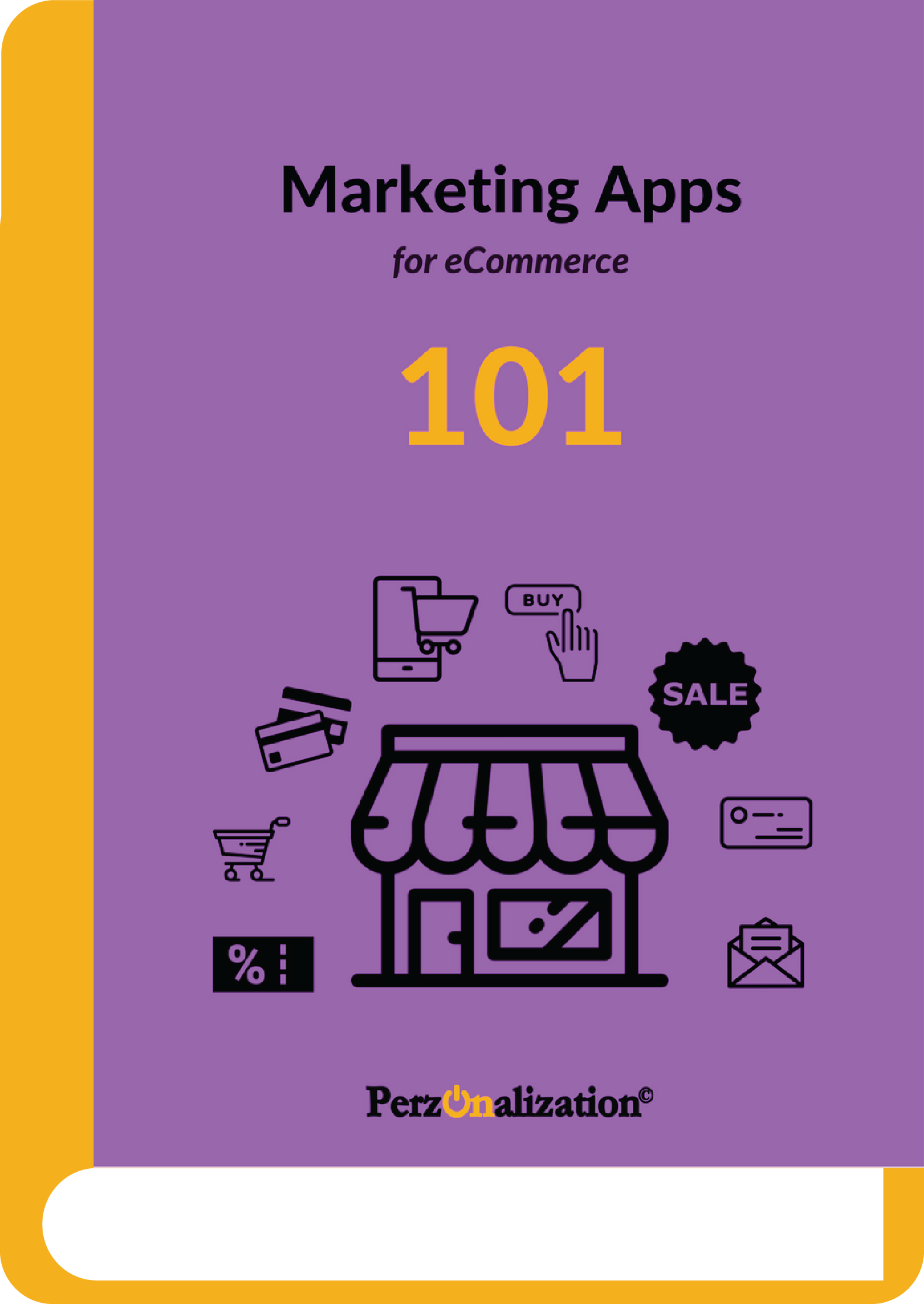Marketing Apps for eCommerce 101 - an eBook for SMB online stores
