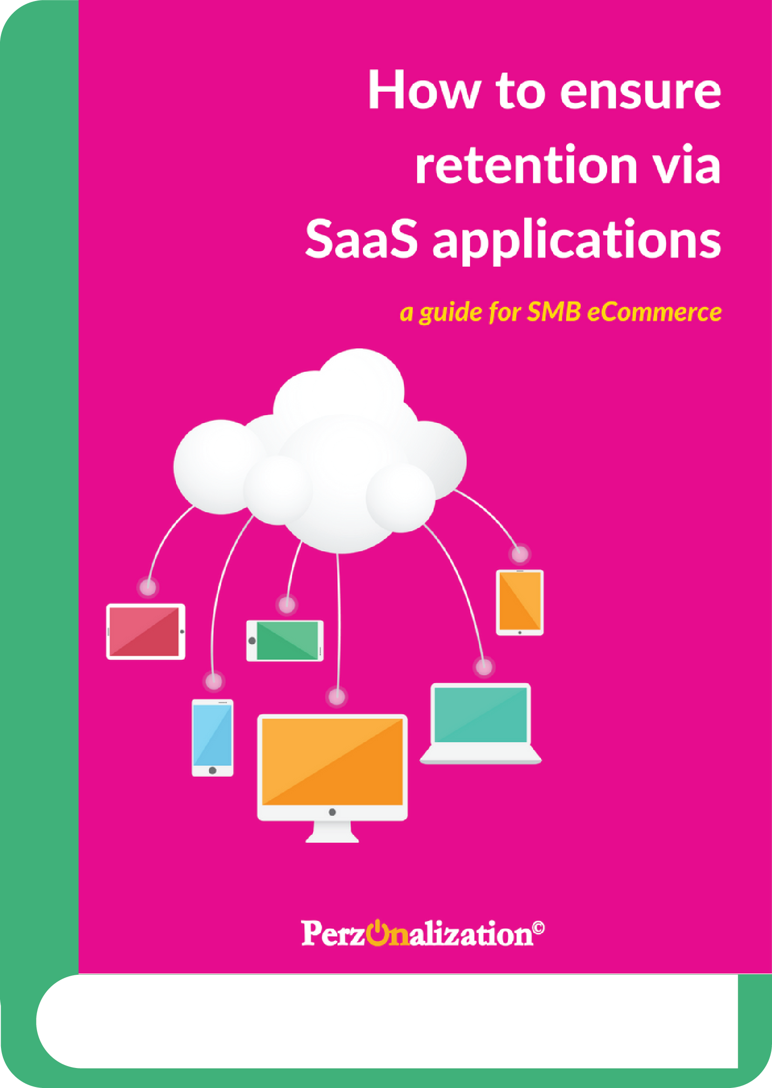 The SaaS applications can both save you time and money if you are a small business eCommerce owner. Discover more in our free eBook.