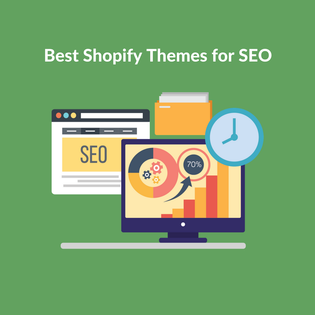 The best theme for Shopify should also help you towards your SEO objective. Let's review the attractive themes that can also get you organic traffic.