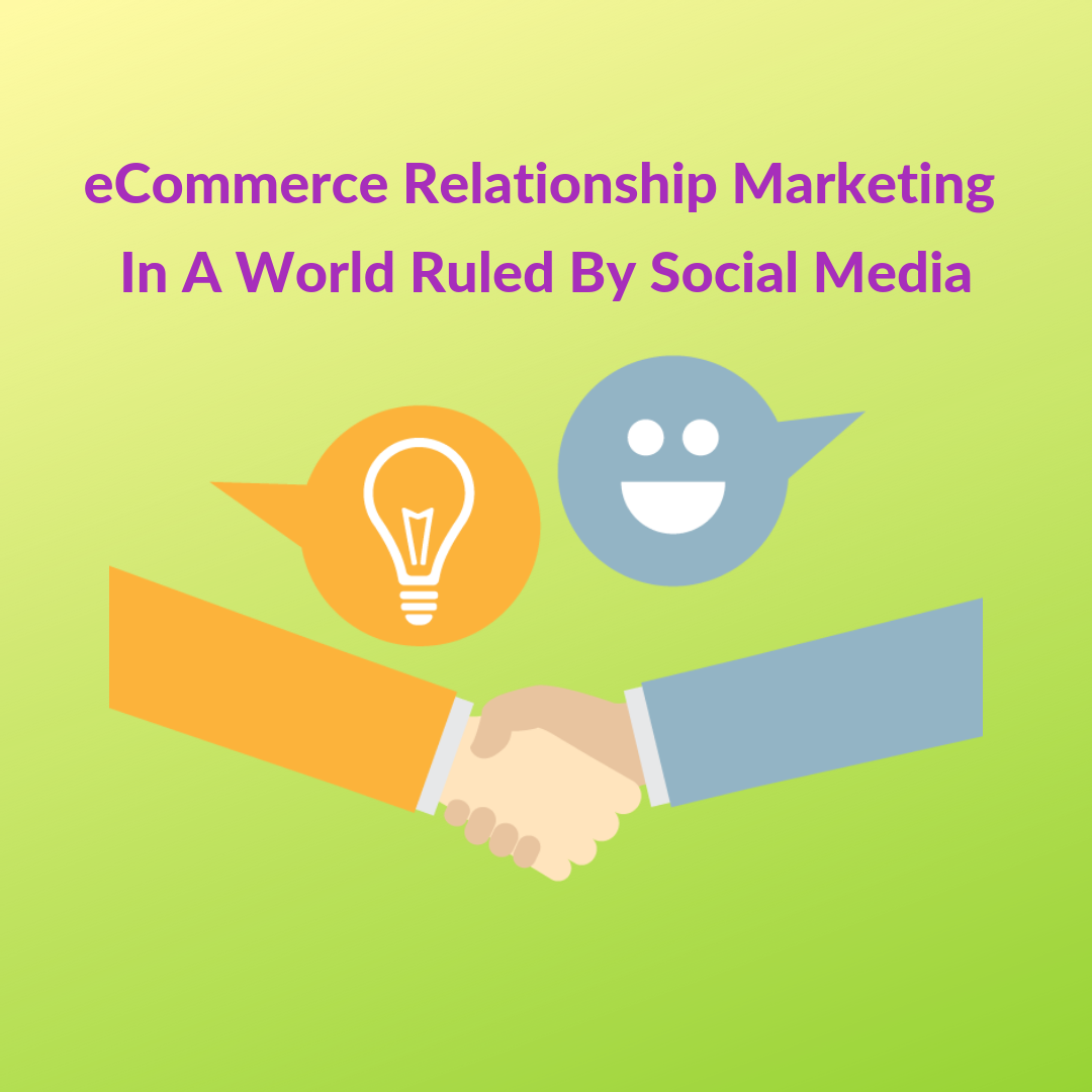 When we talk about eCommerce relationship marketing, a lot of its success depends on perceived website quality, ease of navigation and shopping experience.