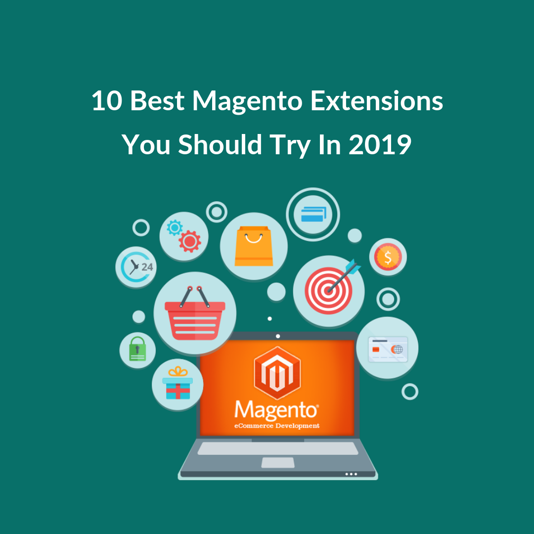 With the help of Magento and the 10 best Magento extensions we have listed in this article, we hope you have a fruitful experience on your online store!