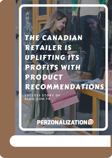 In this free eBook, you will learn how Aldo, the Canadian retailer, had a boost in revenue by displaying product recommendations on its product pages.