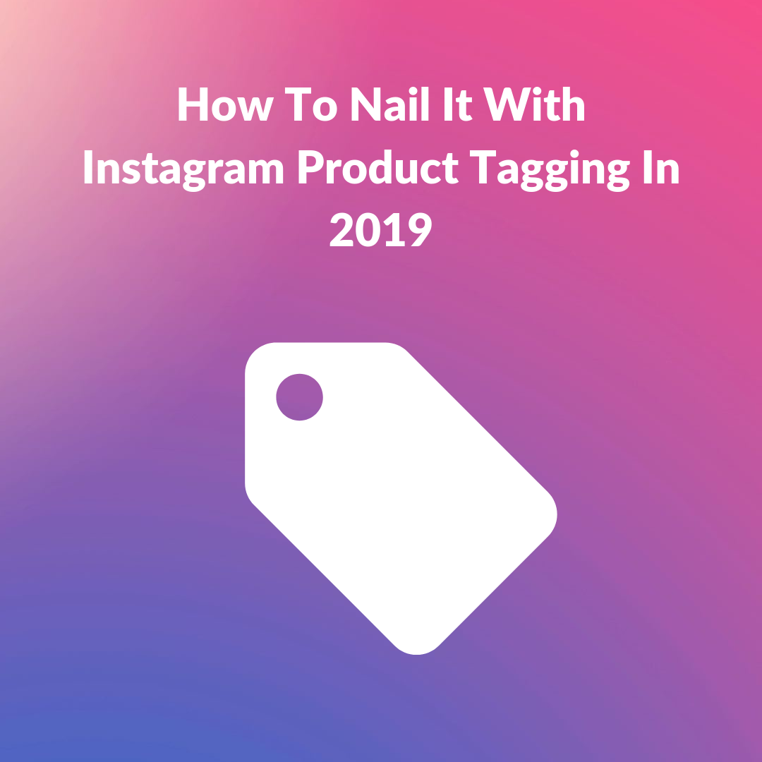 Instagram product tagging gives you the opportunity to go creative with your product tags and Instagram Shoppable posts to reach out to your consumer base.