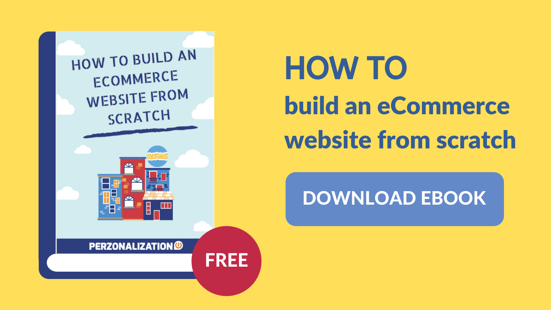 Download free eBook: How to build an eCommerce website from scratch