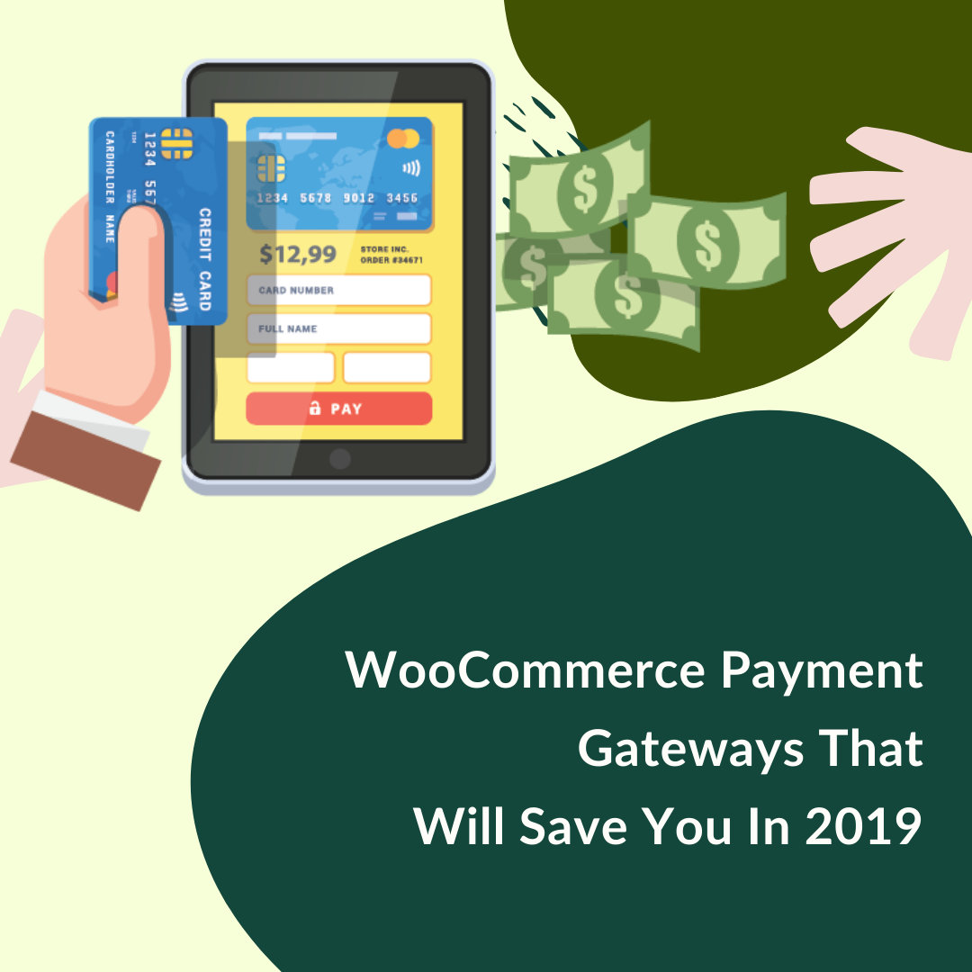 This article will give you an insight into payment gateways and explain in detail the importance of the best WooCommerce payment gateways.
