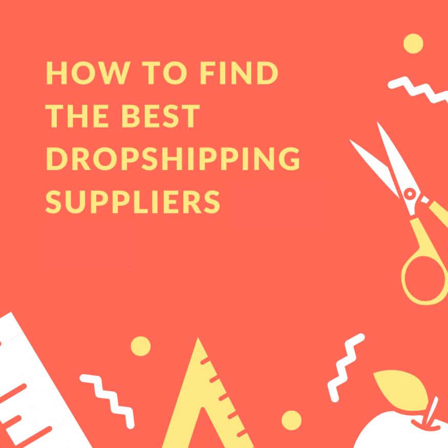 Best Dropshipping Suppliers How To Find Them in 2022