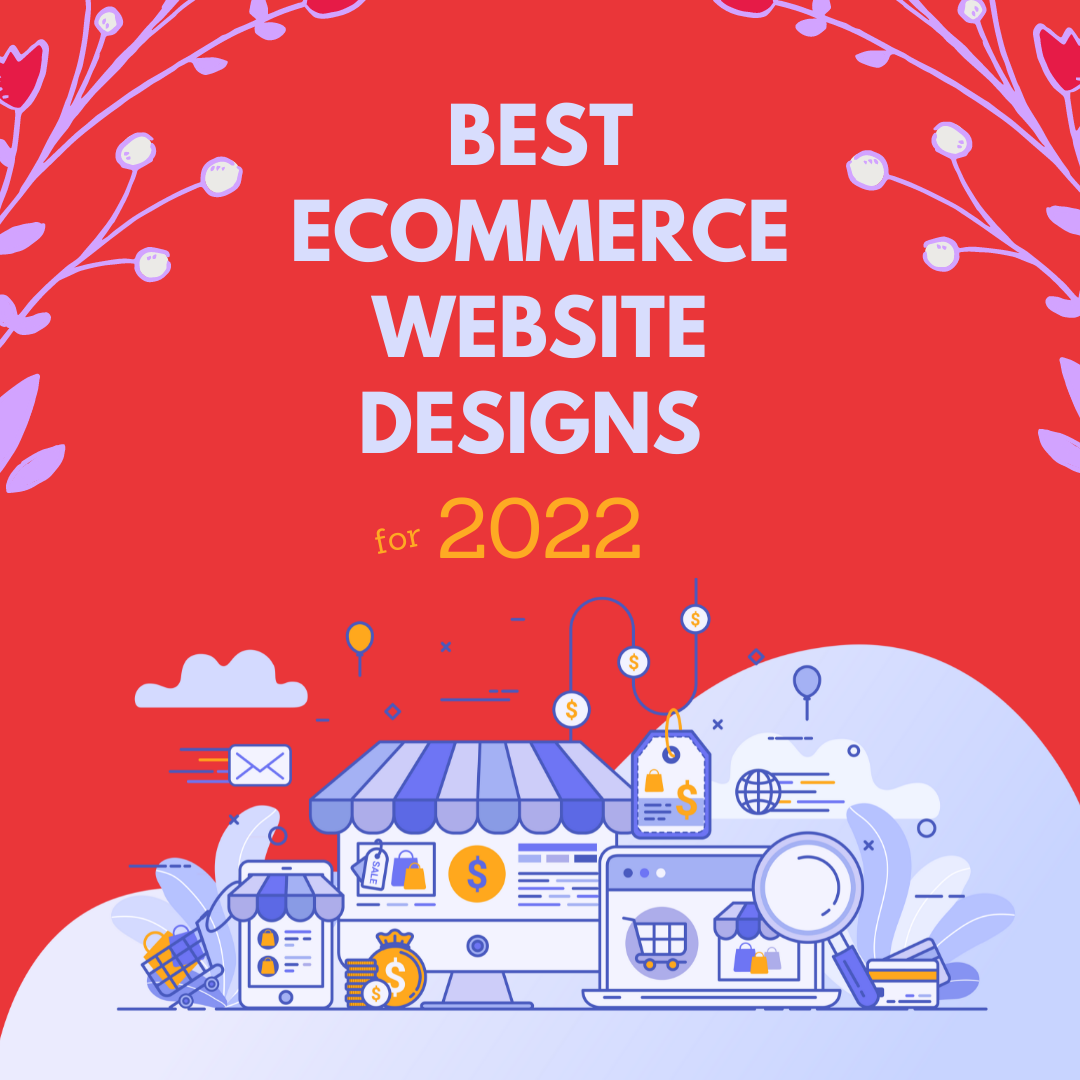 If you are looking for inspiration for your eCommerce business, the great examples of website design for eCommerce in this post will surely blow your mind!