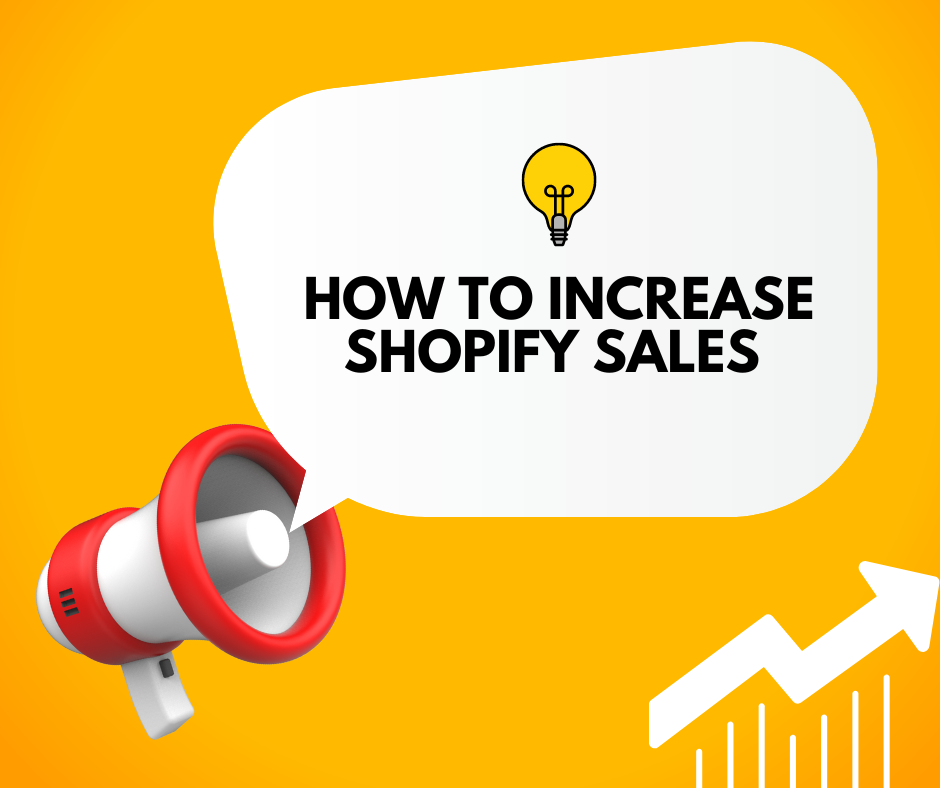 How to increase Shopify sales
